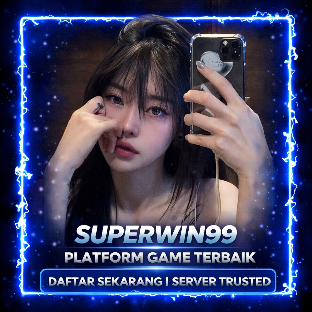 Superwin99 ^^ Keunggulan Kompetitif dalam Skala Luas
